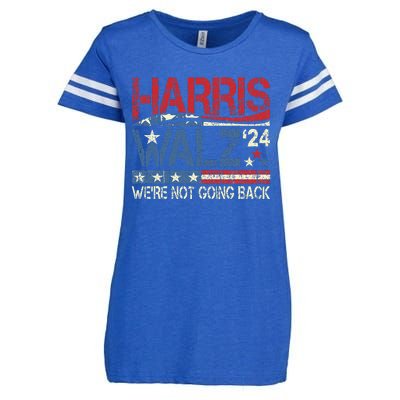 Harris Walz 2024 For President WeRe Not Going Back Usa Flag Gift Enza Ladies Jersey Football T-Shirt