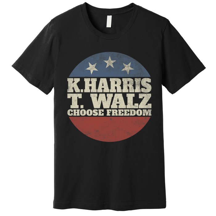 Harris Waltz 2024 Choose Freedom Election Retro Button Premium T-Shirt