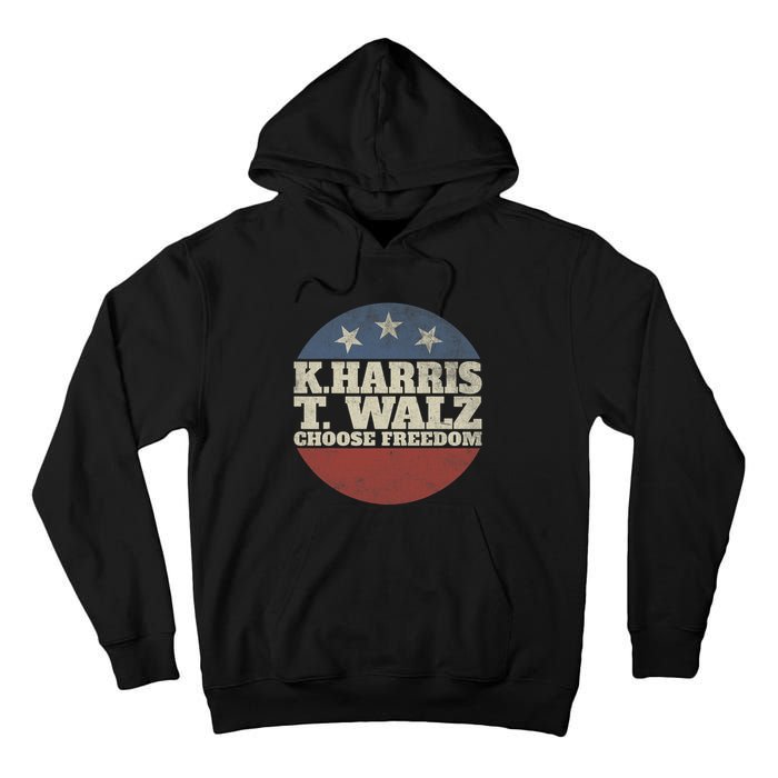 Harris Waltz 2024 Choose Freedom Election Retro Button Tall Hoodie