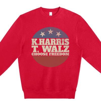 Harris Waltz 2024 Choose Freedom Election Retro Button Premium Crewneck Sweatshirt