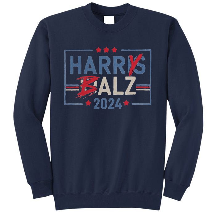 Harris Walz 24 Harry Balz 2024 Meme Democratics Vote Tall Sweatshirt