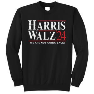 Harris Walz 2024 We Are Not Going Back Sweatshirt