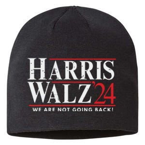 Harris Walz 2024 We Are Not Going Back Sustainable Beanie