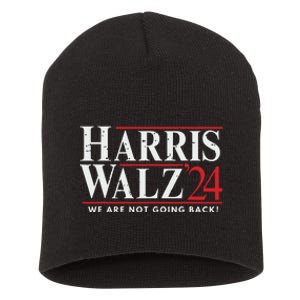 Harris Walz 2024 We Are Not Going Back Short Acrylic Beanie