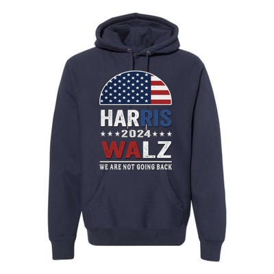 Harris Waltz 2024 Election Kamala Haris Tim Waltz 2024 Premium Hoodie