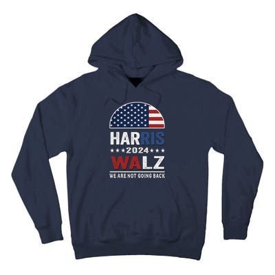 Harris Waltz 2024 Election Kamala Haris Tim Waltz 2024 Tall Hoodie