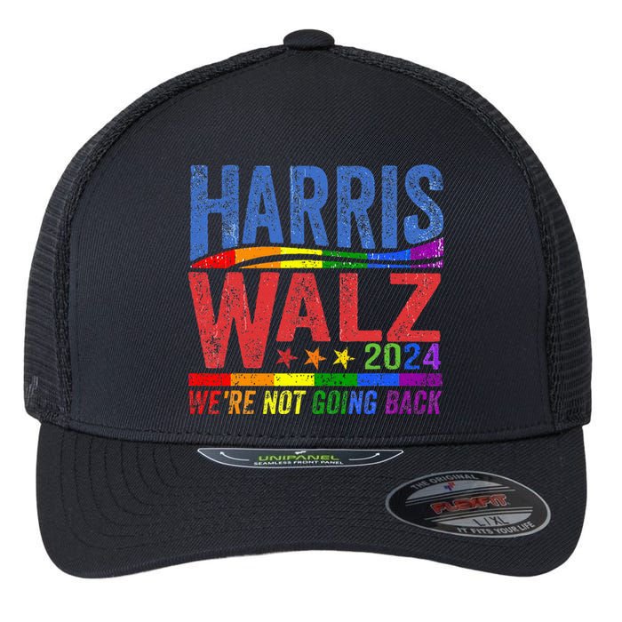 Harris Walz 2024 WeRe Not Going Back Lgbt Vote Flexfit Unipanel Trucker Cap