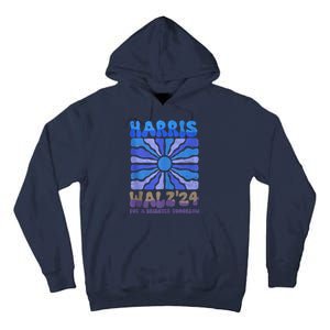 Harris Walz 2024 Election Harris Walz24 For A Brighter Tomorrow Tall Hoodie