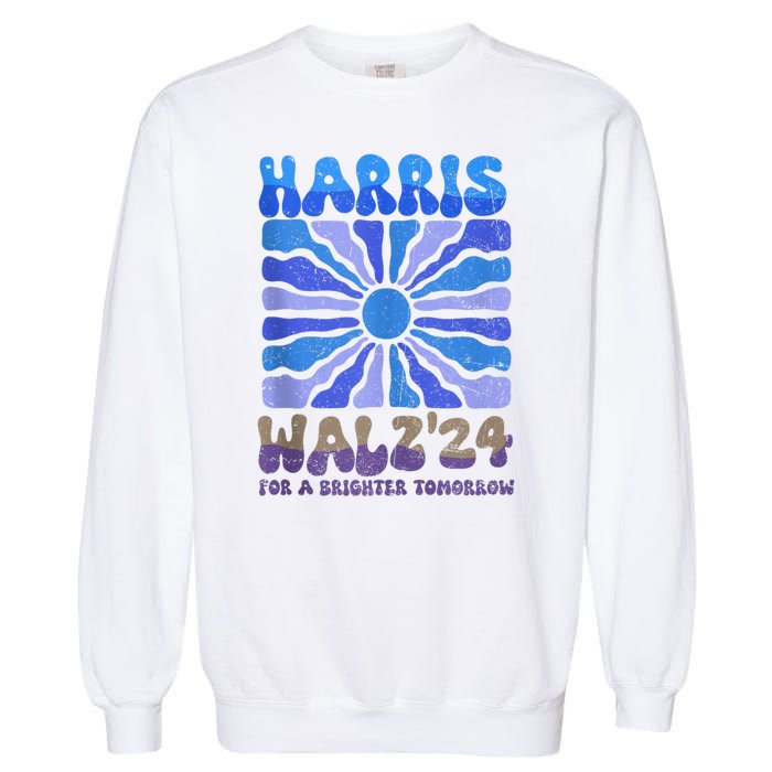 Harris Walz 2024 Election Harris Walz24 For A Brighter Tomorrow Garment-Dyed Sweatshirt