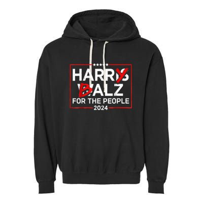 Harris Walz 24 Harry Balz For The People 2024 Democratics Garment-Dyed Fleece Hoodie