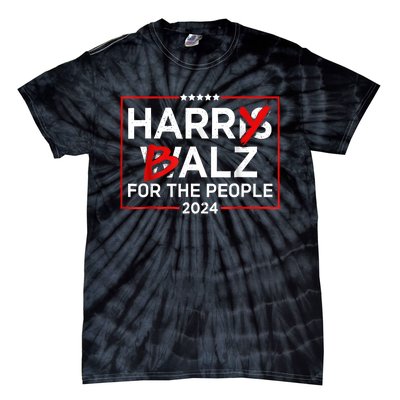 Harris Walz 24 Harry Balz For The People 2024 Democratics Tie-Dye T-Shirt