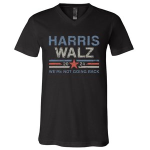 Harris Waltz 2024 Harris Walz WeRe Not Going Back V-Neck T-Shirt