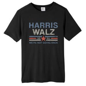 Harris Waltz 2024 Harris Walz WeRe Not Going Back Tall Fusion ChromaSoft Performance T-Shirt