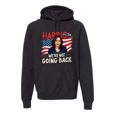 Harris Walz 2024 Kamala Harris 2024 Tim Walz 2024 Usa Flag Premium Hoodie