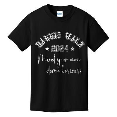 Harris Walz 2024 Mind Your Own Damn Business Us Vintage Kids T-Shirt