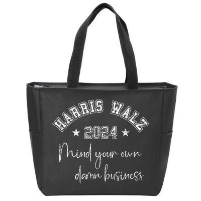 Harris Walz 2024 Mind Your Own Damn Business Us Vintage Zip Tote Bag
