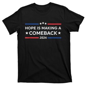 Harris Walz 2024 Hope Is Making A Comeback T-Shirt