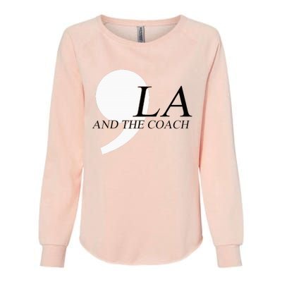 Harris Walz 2024 Comma La And The Coach Womens California Wash Sweatshirt