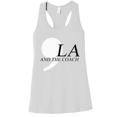 Harris Walz 2024 Comma La And The Coach Women's Racerback Tank