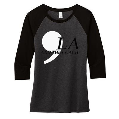 Harris Walz 2024 Comma La And The Coach Women's Tri-Blend 3/4-Sleeve Raglan Shirt