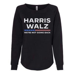 Harris Walz 2024 WeRe Not Going Back Waltz Vote President Womens California Wash Sweatshirt