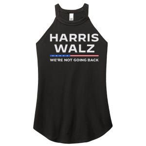 Harris Walz 2024 WeRe Not Going Back Waltz Vote President Women's Perfect Tri Rocker Tank