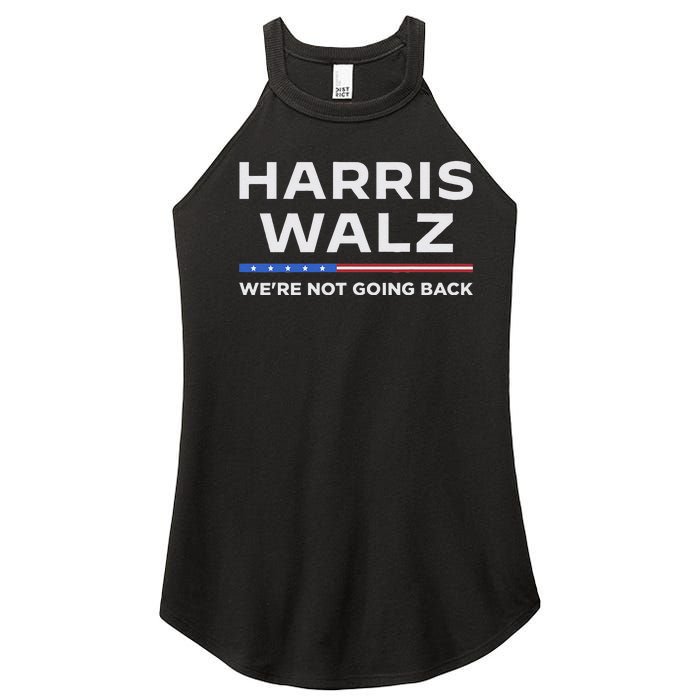 Harris Walz 2024 WeRe Not Going Back Waltz Vote President Women's Perfect Tri Rocker Tank