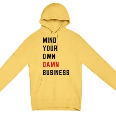 Harris Walz 2024 Mind Your Own Damn Business Retro Vintage Premium Pullover Hoodie