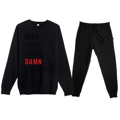 Harris Walz 2024 Mind Your Own Damn Business Retro Vintage Premium Crewneck Sweatsuit Set