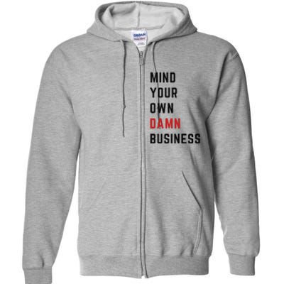 Harris Walz 2024 Mind Your Own Damn Business Retro Vintage Full Zip Hoodie