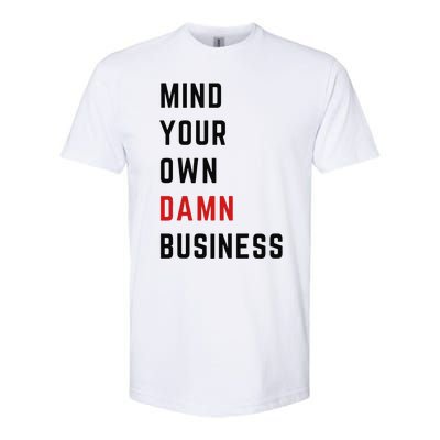 Harris Walz 2024 Mind Your Own Damn Business Retro Vintage Softstyle CVC T-Shirt