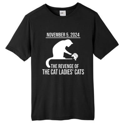 Harris Walz 2024 November 5 2024 The Revenge Of The Cat Ladies Cats Tall Fusion ChromaSoft Performance T-Shirt