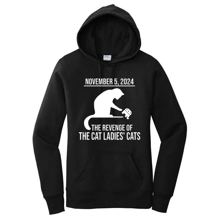 Harris Walz 2024 November 5 2024 The Revenge Of The Cat Ladies Cats Women's Pullover Hoodie