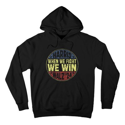 Harris Waltz 2024 When We Fight We Win American Election Hoodie