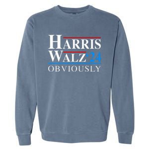 Harris Walz 2024 Obviously Kamala Harris Tim Waltz Garment-Dyed Sweatshirt