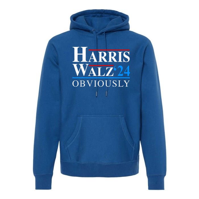 Harris Walz 2024 Obviously Kamala Harris Tim Waltz Premium Hoodie