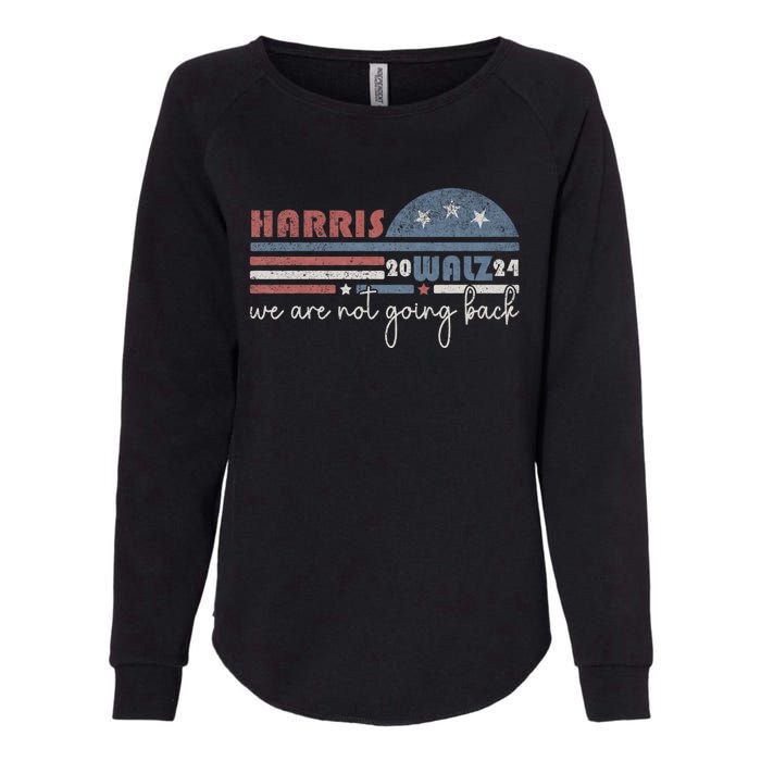 Harris Waltz 2024 Were Not Going Back Retro Womens California Wash Sweatshirt