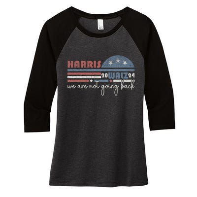 Harris Waltz 2024 Were Not Going Back Retro Women's Tri-Blend 3/4-Sleeve Raglan Shirt