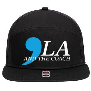 Harris Walz 2024 Comma La And The Coach 7 Panel Mesh Trucker Snapback Hat