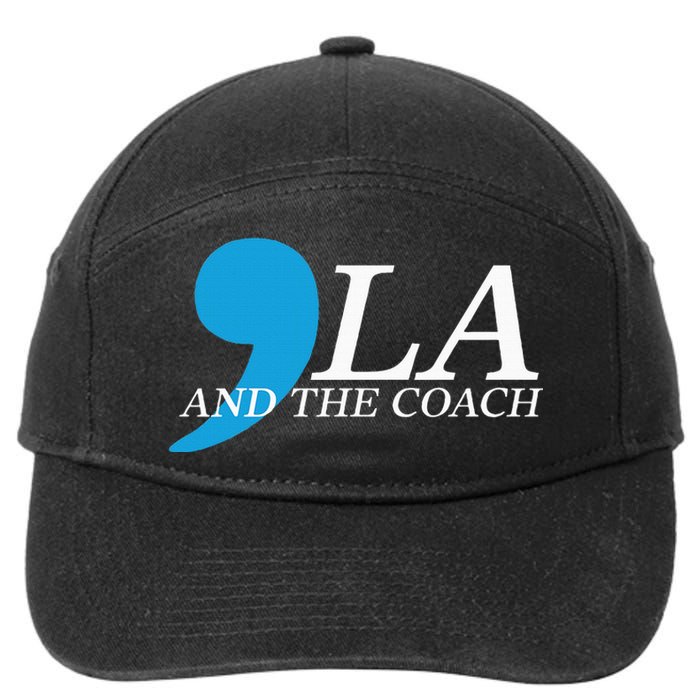 Harris Walz 2024 Comma La And The Coach 7-Panel Snapback Hat