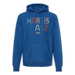 Harris Waltz 2024 Cat Lettering Positive Funny Cat Ladies Gift Premium Hoodie