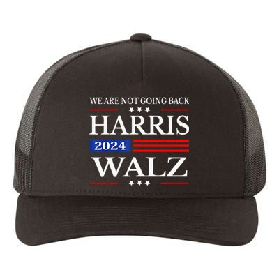 Harris Waltz 2024 WeRe Not Going Back Kamala Harris 2024 Yupoong Adult 5-Panel Trucker Hat