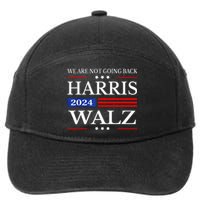 Harris Waltz 2024 WeRe Not Going Back Kamala Harris 2024 7-Panel Snapback Hat