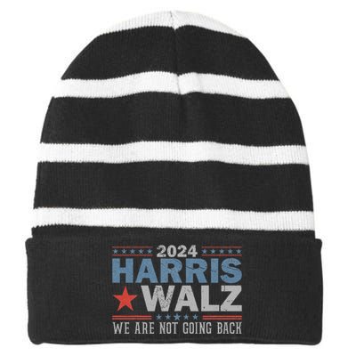 Harris Waltz 2024 WeRe Not Going Back Walz Kamala Harris Striped Beanie with Solid Band