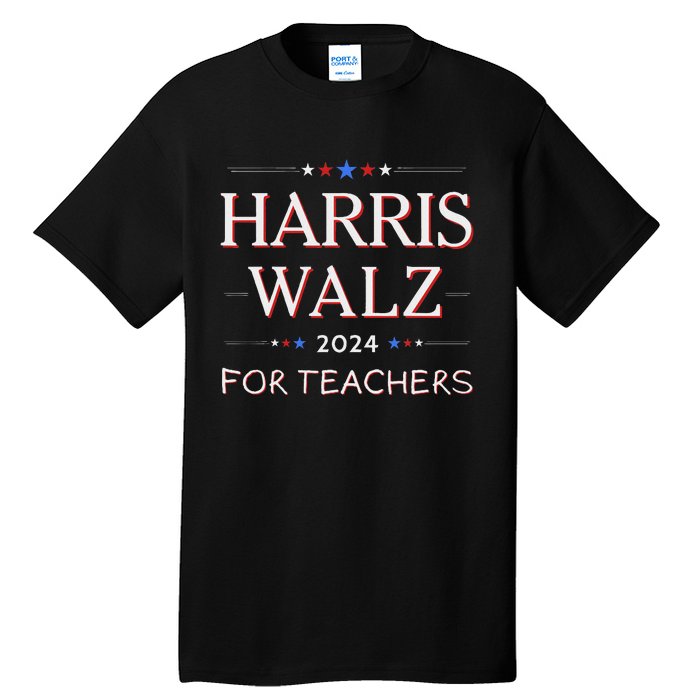 Harris Walz 2024 For Teachers Tall T-Shirt