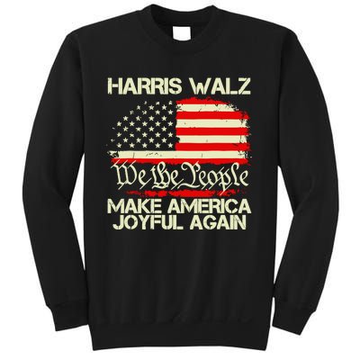 Harris Walz 2024 Make America Joyful Again We The People American Flag Sweatshirt