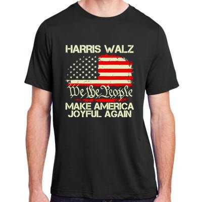 Harris Walz 2024 Make America Joyful Again We The People American Flag Adult ChromaSoft Performance T-Shirt