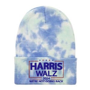 Harris Walz 2024 WeRe Not Going Back Kamala Harris Vp Walz Tie Dye 12in Knit Beanie