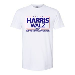 Harris Walz 2024 WeRe Not Going Back Kamala Harris Vp Walz Softstyle CVC T-Shirt