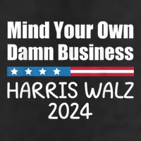 Harris Walz 2024 Mind Your Own Damn Business Cool Comfort Performance Bucket Hat